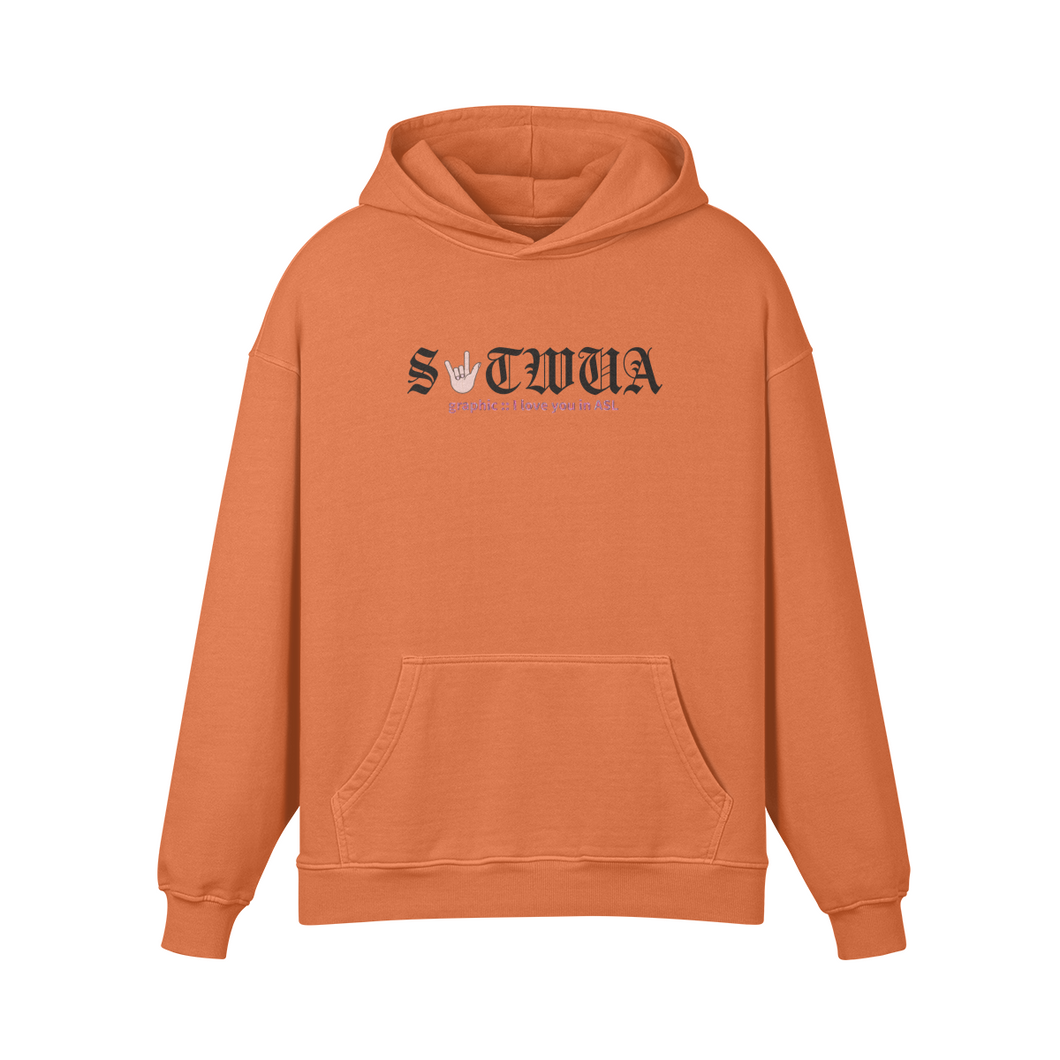 S.O.T.W.U.A. Olde Love Language of Ours Hoodie